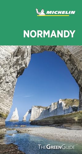 Normandy - Michelin Green Guide: The Green Guide von TRAVEL HOUSE MEDIA